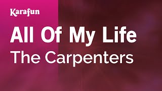 Karaoke All Of My Life - The Carpenters *