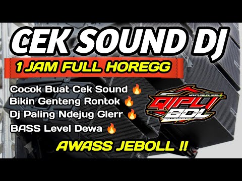 BIKIN JEBOLL !!! DJ CEK SOUND BASS PALING AMPUH