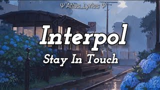 Interpol - Stay In Touch Subtitulado Español/Inglés