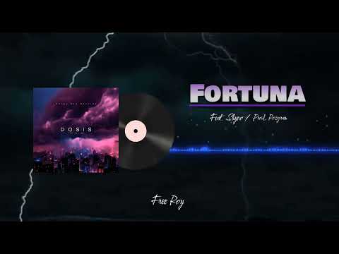 Fortuna - @45pty x @SHYNO Prod. @yowrozgram (Dosis EP) Audio oficial