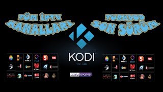 Kodi tv Tüm iptv kanalları Turkvod Ekim 2019 Tur