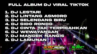 Download lagu DJ LESTARI X LINTANG ASMORO FULL ALBUM LAGU JAWA TERPOPULER | SLOW BASS X JARANAN DOR FULL BASS mp3