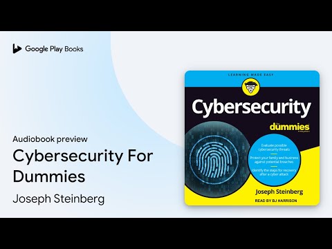 Cybersecurity For Dummies by Joseph Steinberg · Audiobook preview