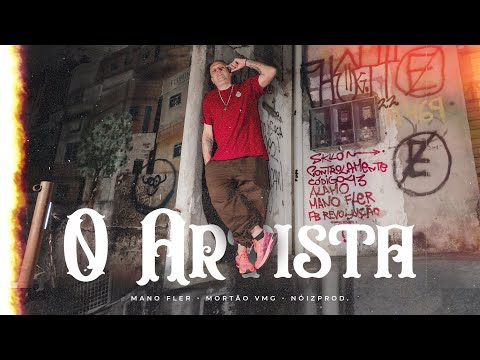 Mano Fler - O Artista (Prod. Mortão VMG)