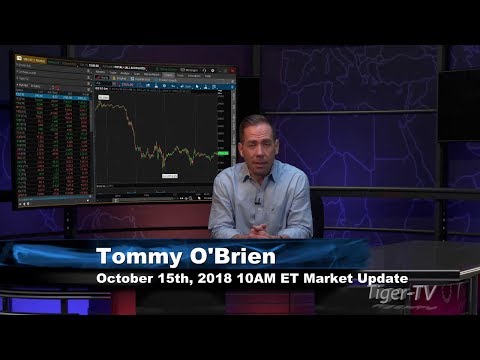 October 15th 10AM ET Market Update with Tommy O'Brien on TFNN