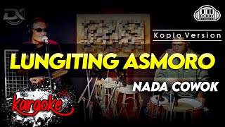 Download lagu LUNGITING ASMORO KARAOKE NADA COWOK / PRIA VERSI KOPLO HIGH QUALITY AUDIO CLARITY mp3 Download lagu LUNGITING ASMORO KARAOKE NADA COWOK / PRIA VERSI KOPLO HIGH QUALITY AUDIO CLARITY mp3