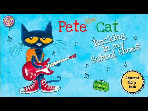 Pete The Cat Rocking in my School Shoes | Animated book | Read aloud