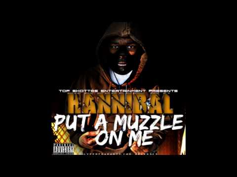 Hannibal- Death Knocking At My Door Feat. Stacks Ruega & N.H ( Put A Muzzle On Me Vol. 1 )