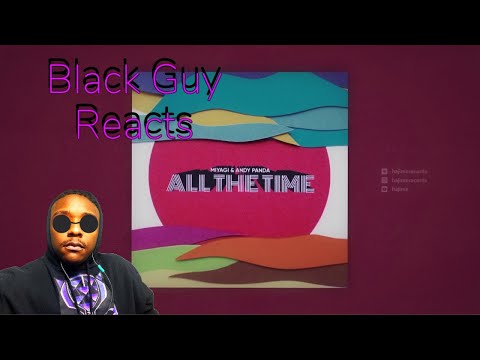 Black Guy Reacts To Miyagi & Andy Panda - All The Time | Will Hajime miss?