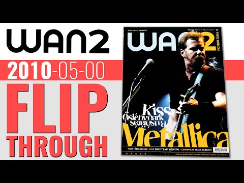 WAN2 🇭🇺 2010-05 Metallica Kiss Die Antwoord MGMT Black Sabbath Recoil Autechre