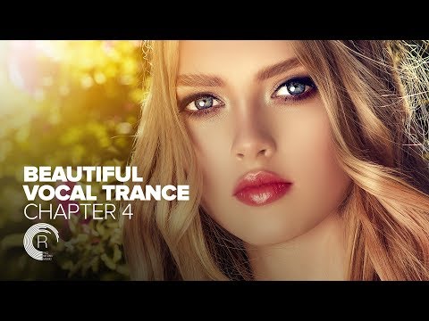 BEAUTIFUL VOCAL TRANCE - Chapter 4 [FULL ALBUM - OUT NOW]