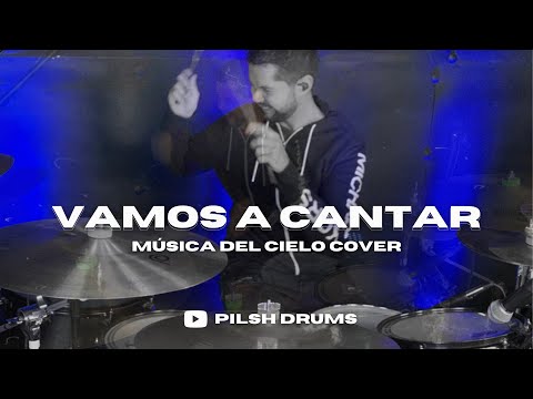 Vamos a Cantar | Musica del cielo - Drum Cover