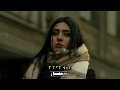 Hamidshax - Eternal (Original Mix)