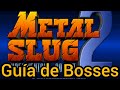 How To Defeat Every Boss In Metal Slug 2 Without Dying