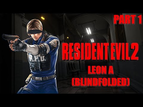 Resident Evil 2: Leon A (Blindfolded) Segmented Run - Part 1 | The Leviathan