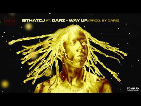 Way Up - isthatCJ feat. Darz