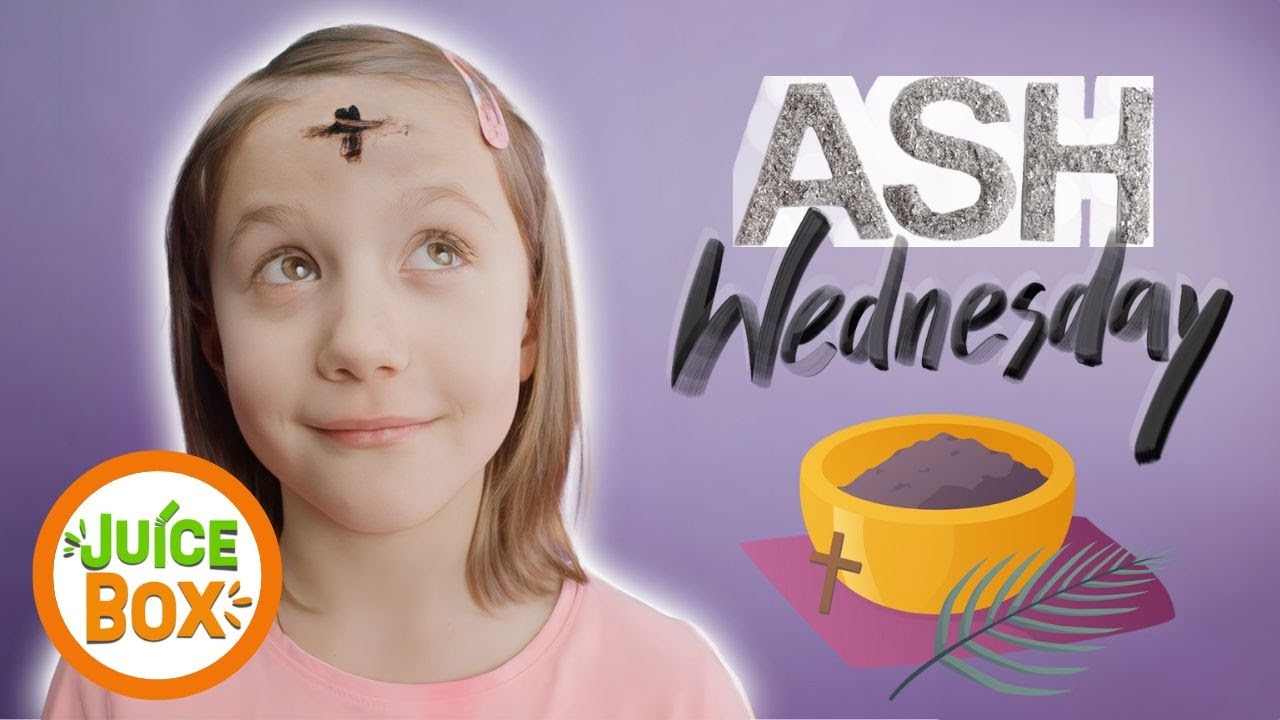 What is Ash Wednesday (for KIDS!)