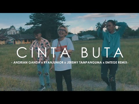 CINTA BUTA - RYANJUNIOR x ANDRIAN GANDA x JEREMY TAMPANGUMA (EMTEGE MUSIC) (DISKO TANAH)