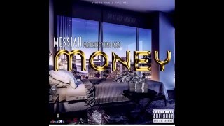 ME$$IAH feat. Yung Mazi - MONEY
