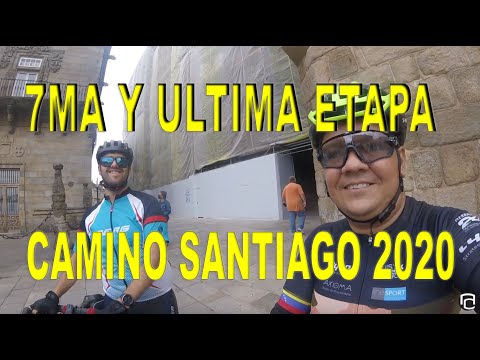 7ma etapa Camino De Santiago 2020