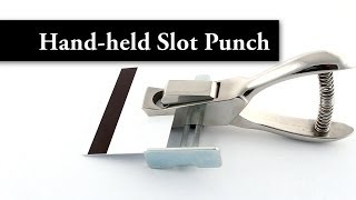 Hand-held Slot Punch with Adjustable Centering Guide Hand-held Slot Punch with Adjustable Centering Guide