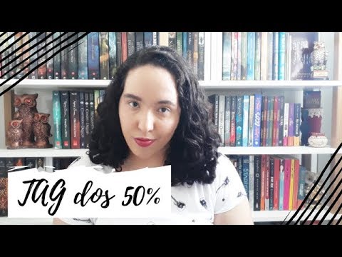 TAG dos 50% (2019) | Um Livro e Só