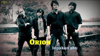 Download lagu Orion Lupakan Aku... mp3
