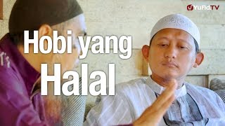 Download lagu Bincang Santai: Hobi yang Halal – Ustadz Abu Yahya Badru Salam, Lc. mp3 Download lagu Bincang Santai: Hobi yang Halal – Ustadz Abu Yahya Badru Salam, Lc. mp3