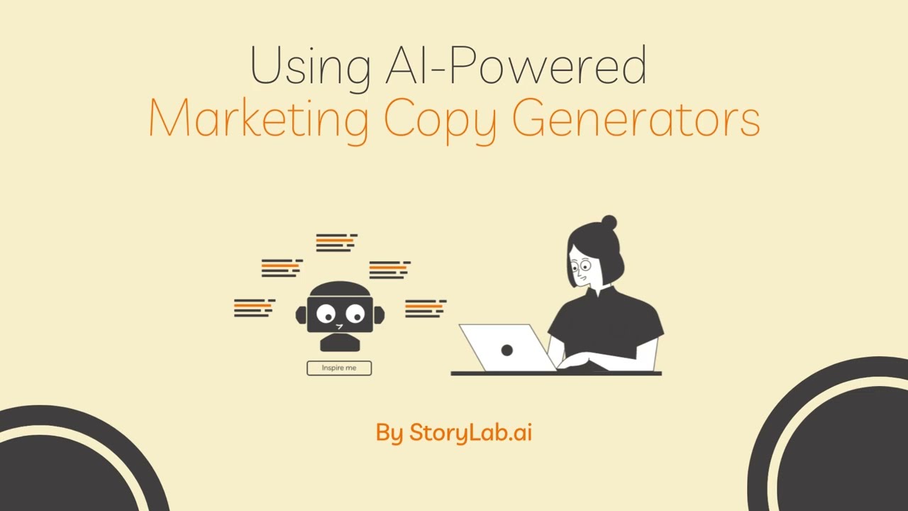 Using AI-Powered Marketing Copy Generators | StoryLab.ai
