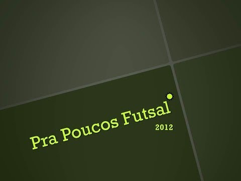 Pra Poucos Futsal    Lepo Lepo