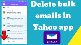 How to delete bulk emails in Yahoo mail app