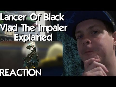Lancer of Black: VLAD The Impaler Explained - Fate Apocrypha REACTION
