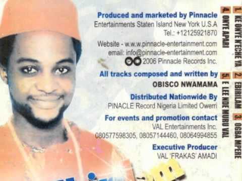 OBISCO NWAMAMA- "ELEE NDE MURU VAL 2"