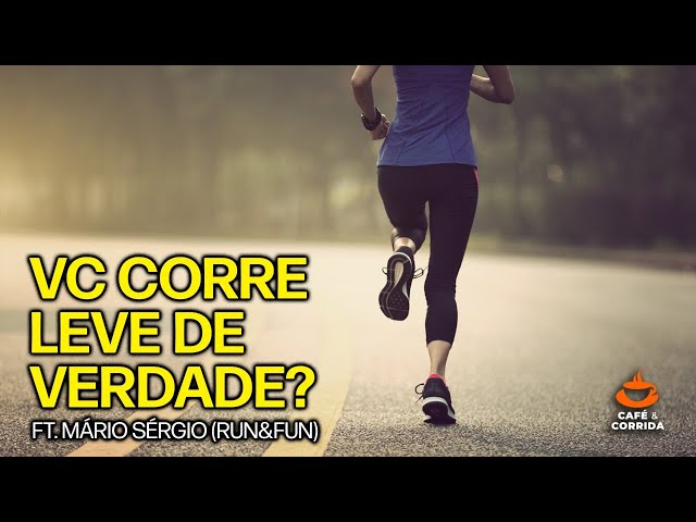 VOCÊ CORRE LEVE de VERDADE? Ft. Mário Sérgio (Run&Fun) | Café & Corrida #38