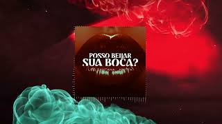 Posso Beijar Sua Boca ? Lyrics English Translation