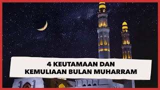 Download lagu 4 Keutamaan dan Keistimewaan Bulan Muharram, Dianggap Bulan Allah mp3