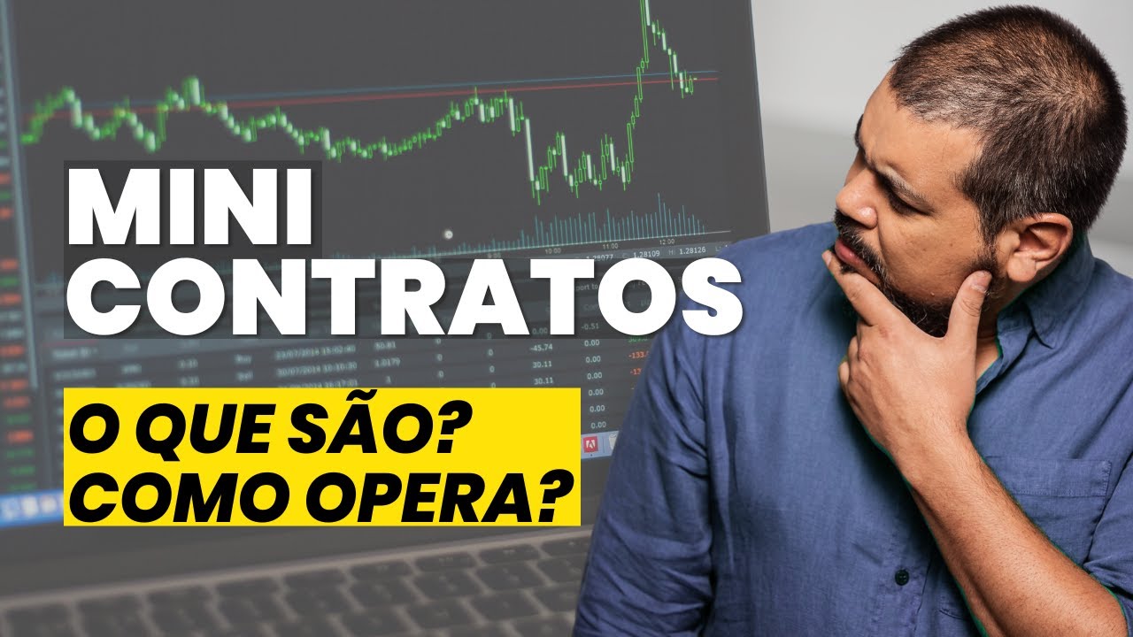 Mini Contratos - O que são e como operar