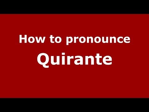 How to pronounce Quirante (Spain/Spanish) - PronounceNames.com