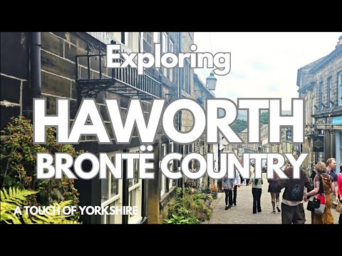 Exploring Haworth, home of the famous, literacy Brontë sisters, which is known as Brontë Country.