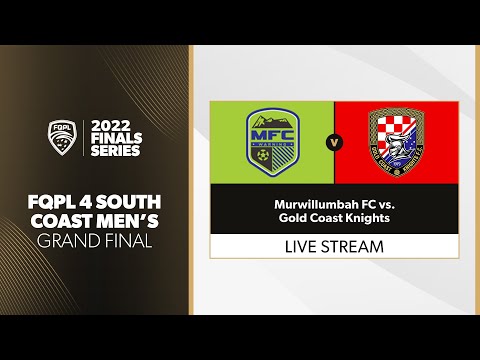 FQPL  4 South Coast Men's Grand Final - Murwillumbah FC vs. Gold Coast Knights