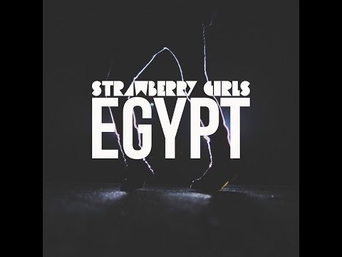 STRAWBERRY GIRLS - Egypt (Official Music Video)