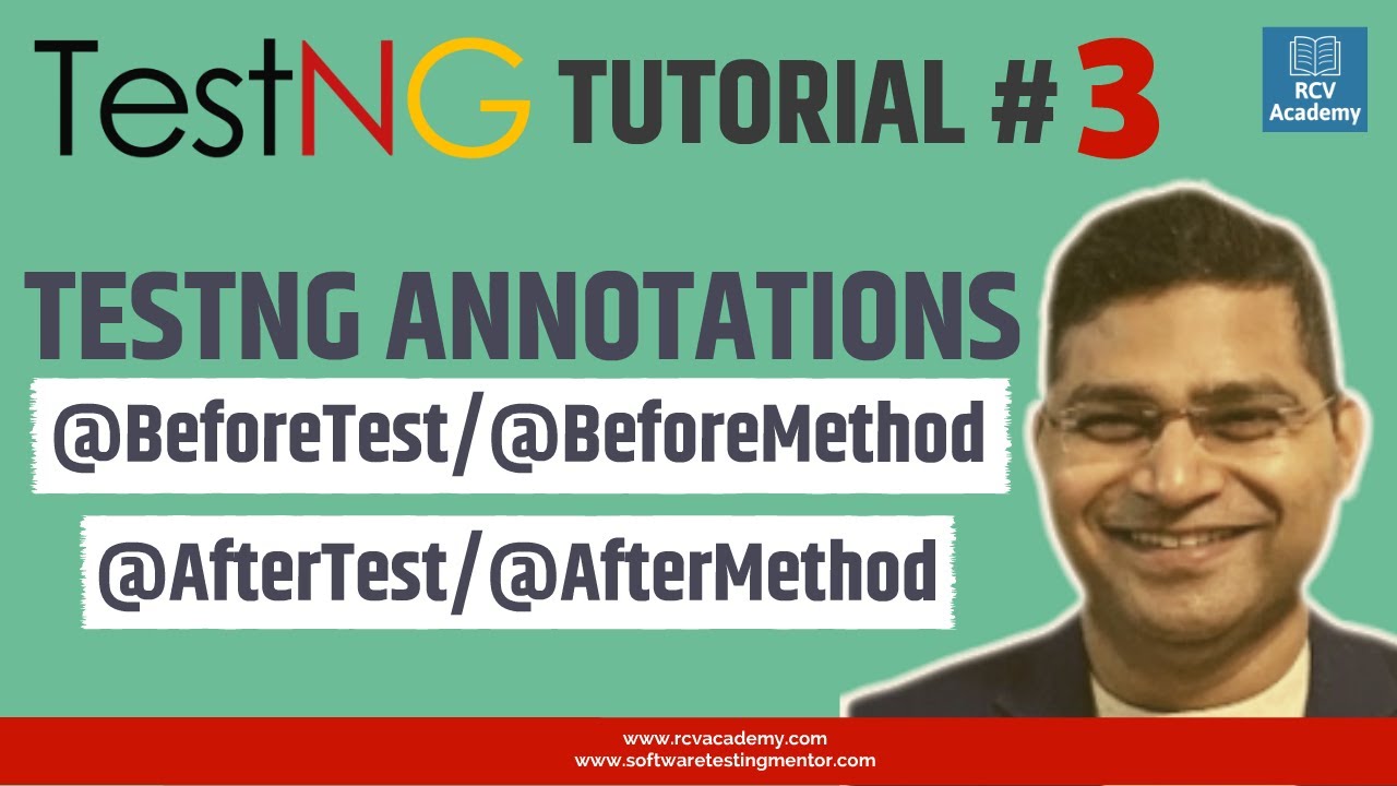 TestNG Tutorial #3 - TestNG Annotations | BeforeMethod vs BeforeTest