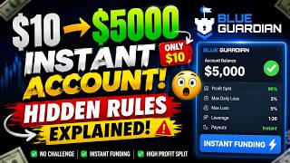 $5000 Instant Funded Account for ONLY $10 😱 | All Hidden Rules Explained | Blue 