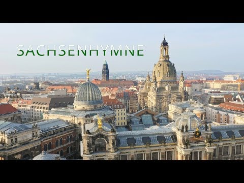 Sachsenhymne - Die Sachsen