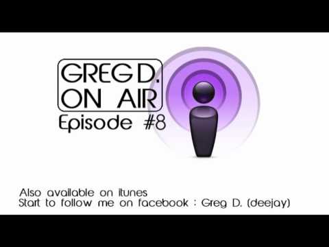 Greg D. On Air Episode #8 ft Markob27