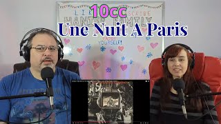 10cc - Une Nuit A Paris I, II, &amp; III Reactions