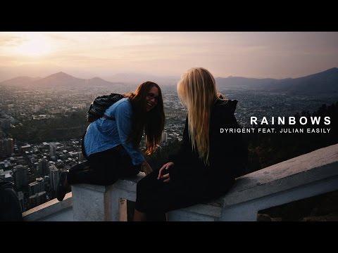 Dyrigent - Rainbows feat. Julian Easily