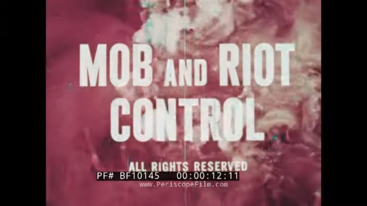 “ MOB AND RIOT CONTROL ” 1964 POLICE OFFICER  CIVIL UNREST PROCEDURES TRAINING FILM  BF10145