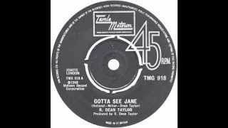 R Dean Taylor - &quot;Gotta See Jane&quot; (UK Tamla Motown) 1974