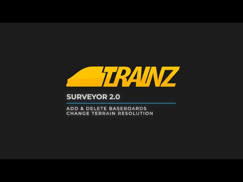 Trainz - Surveyor 2.0 ( S20 ) - Add & Delete Baseboards